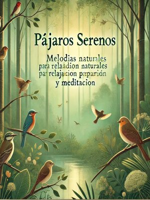 cover image of Pájaros Serenos
